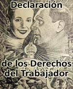 Declaración de los derechos del trabajador. Click! para ampliar